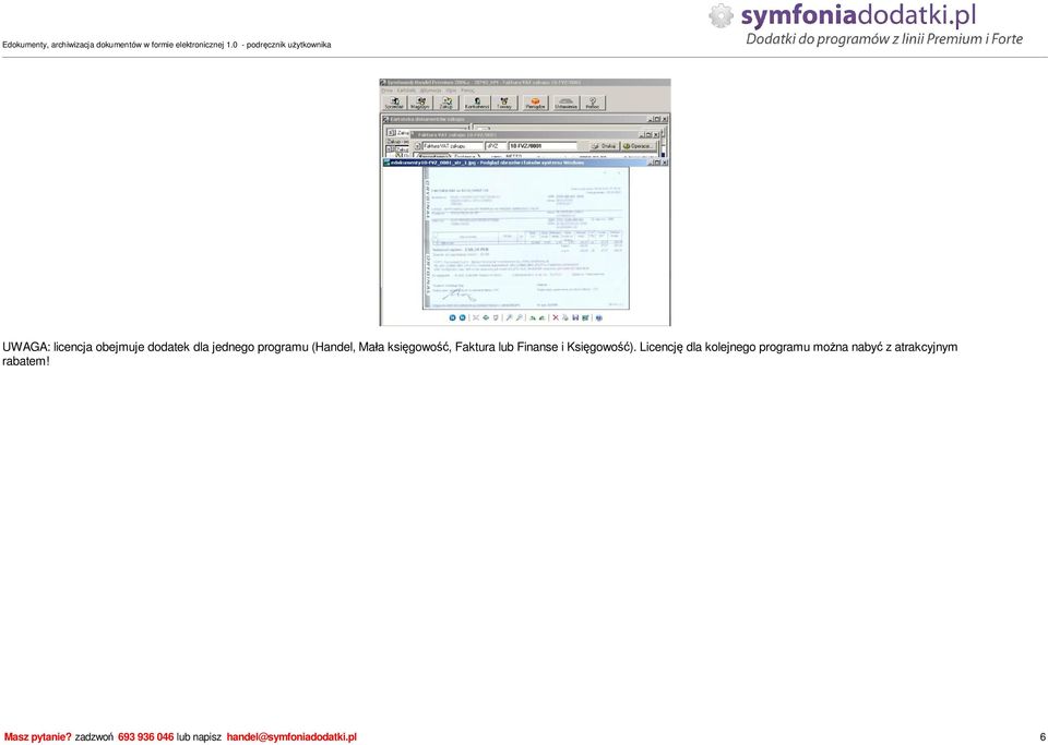 Licencj dla kolejnego programu mo na naby z atrakcyjnym
