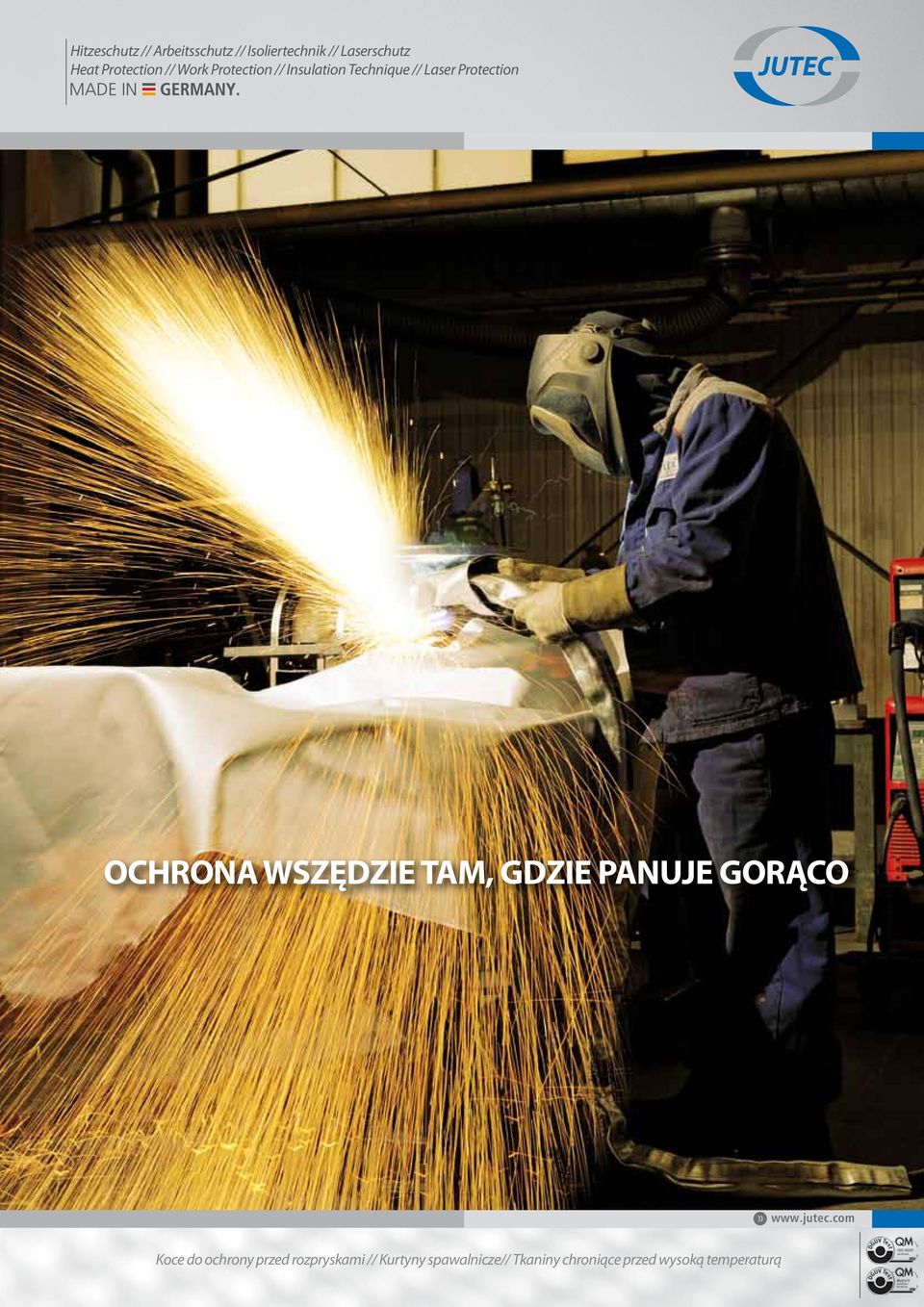 OCHRONA WSZĘDZIE TAM, GDZIE PANUJE GORĄCO www.jutec.