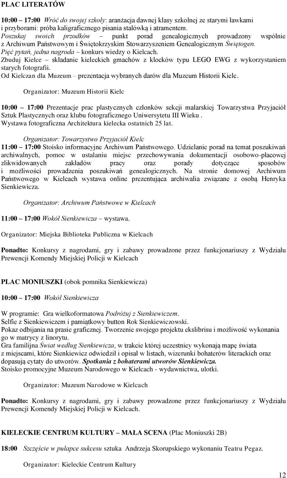 Pięć pytań, jedna nagroda konkurs wiedzy o Kielcach. Zbuduj Kielce składanie kieleckich gmachów z klocków typu LEGO EWG z wykorzystaniem starych fotografii.