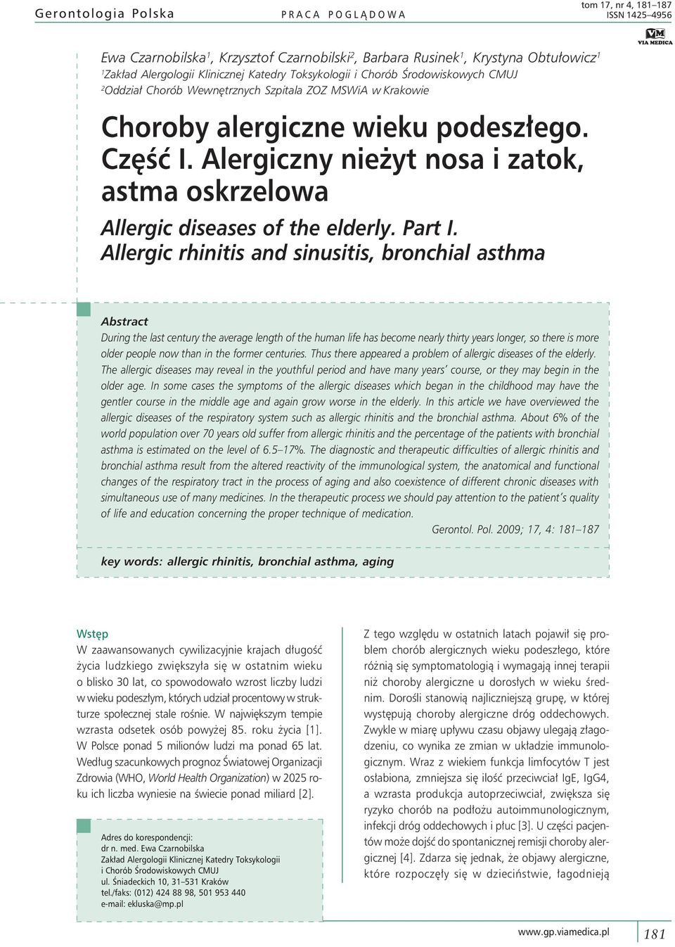 Alergiczny nieżyt nosa i zatok, astma oskrzelowa Allergic diseases of the elderly. Part I.