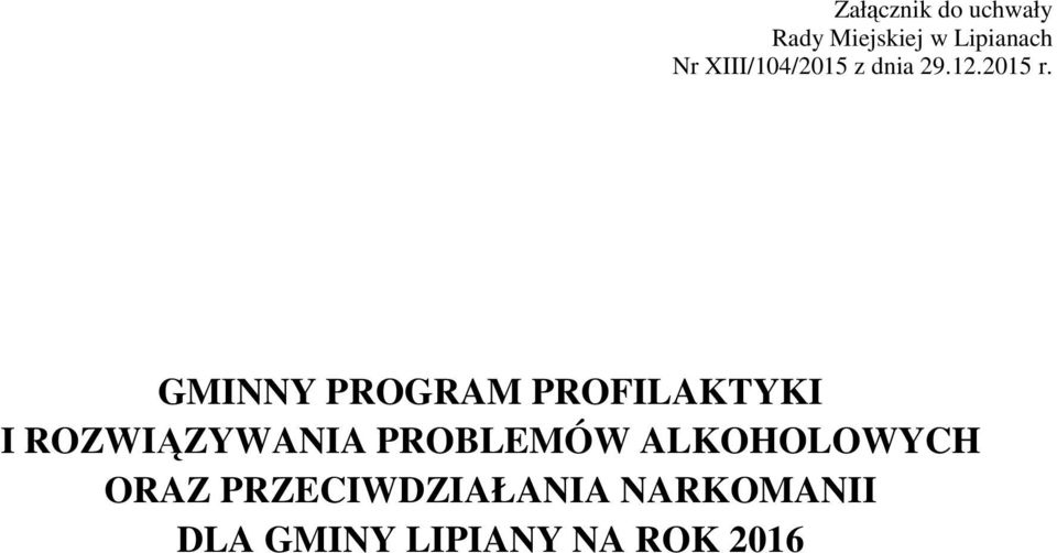 GMINNY PROGRAM PROFILAKTYKI I ROZWIĄZYWANIA PROBLEMÓW