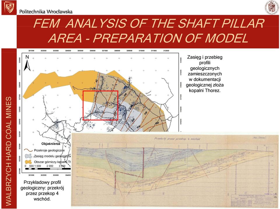 zamieszczonych w dokumentacji geologicznej złoża kopalni