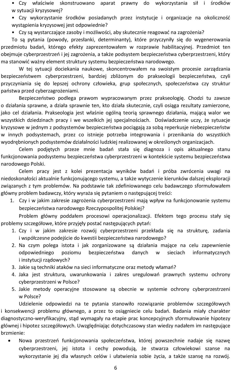 Czy są wystarczające zasoby i możliwości, aby skutecznie reagować na zagrożenia?
