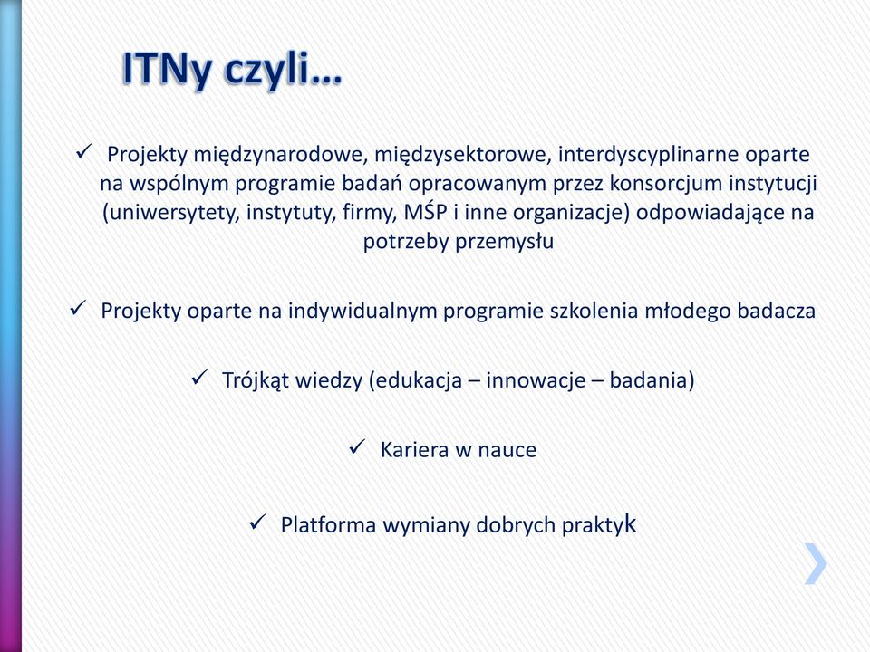 odpowiadające na potrzeby przemysłu Projekty oparte na indywidualnym programie szkolenia młodego