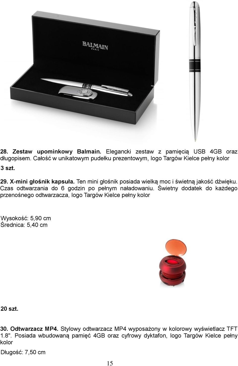 Ten mini głośnik posiada wielką moc i świetną jakość dźwięku. Czas odtwarzania do 6 godzin po pełnym naładowaniu.