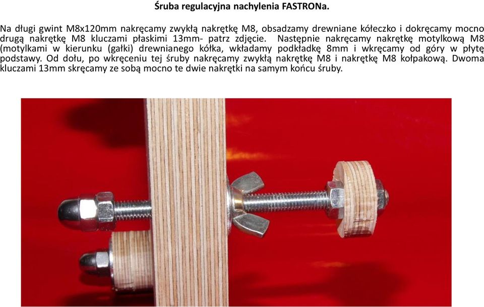 płaskimi 13mm- patrz zdjęcie.