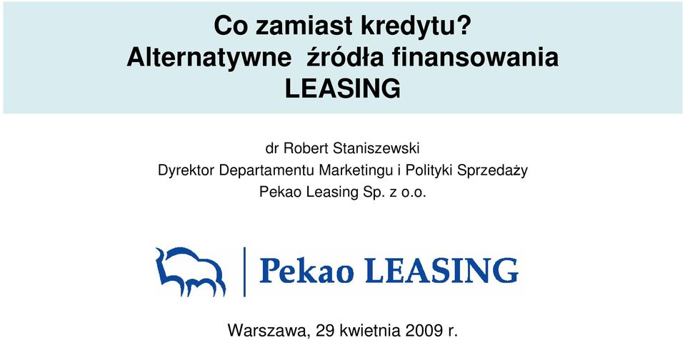 Robert Staniszewski Dyrektor Departamentu