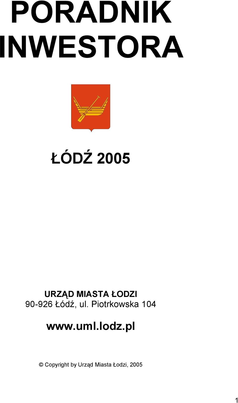 Piotrkowska 104 www.uml.lodz.