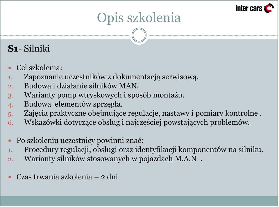 Zajęcia praktyczne obejmujące regulacje, nastawy i pomiary kontrolne. 6.