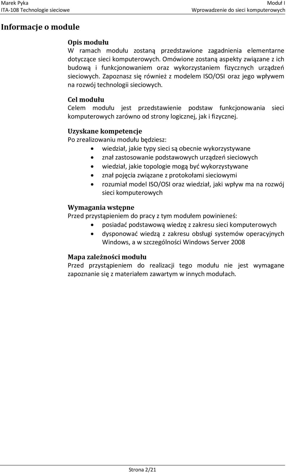 Zapoznasz się również z modelem ISO/OSI oraz jego wpływem na rozwój technologii sieciowych.