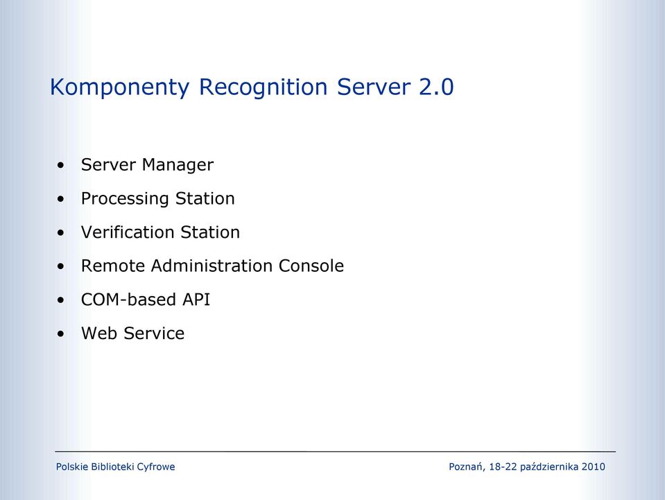 Verification Station Remote