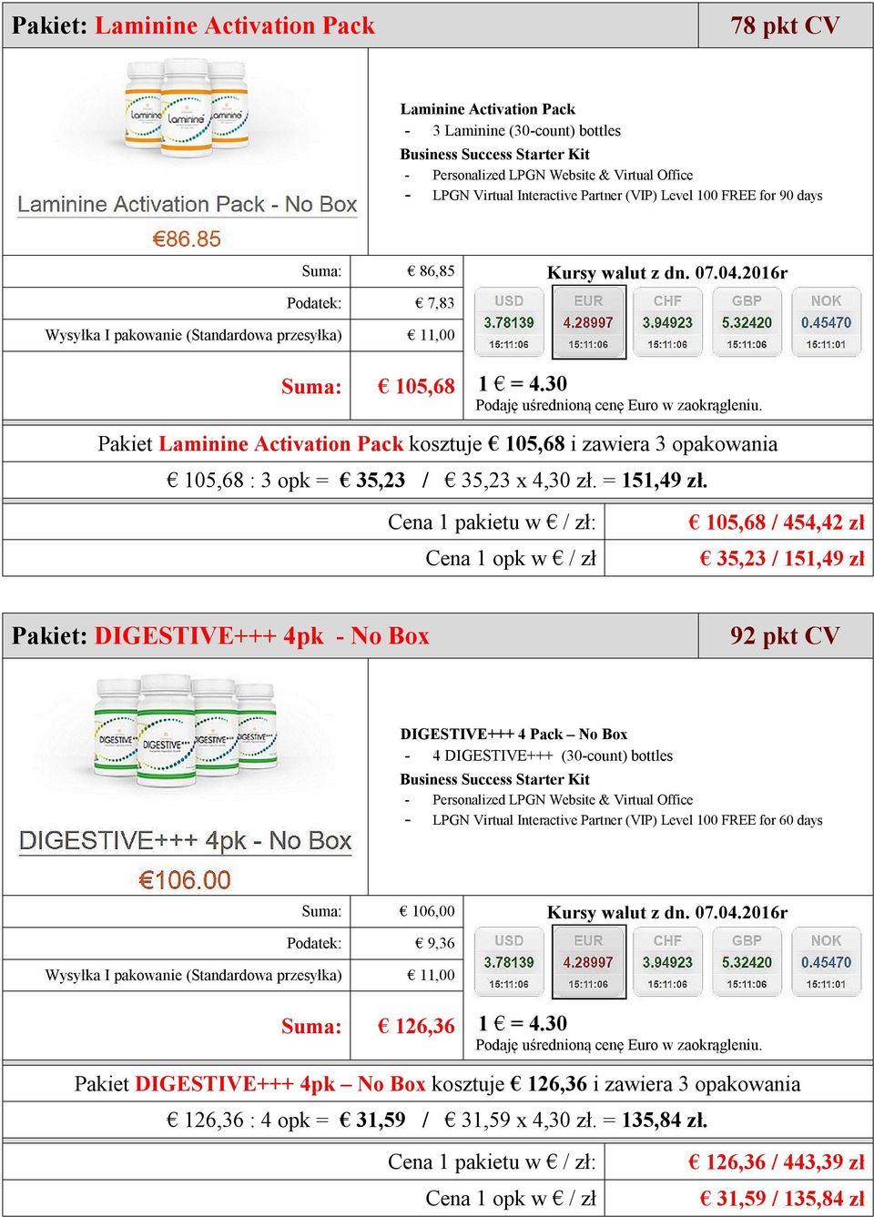 105,68 / 454,42 zł 35,23 / 151,49 zł Pakiet: DIGESTIVE+++ 4pk - No Box 92 pkt CV DIGESTIVE+++ 4 Pack No Box - 4 DIGESTIVE+++ (30-count) bottles Suma: 106,00 Podatek: