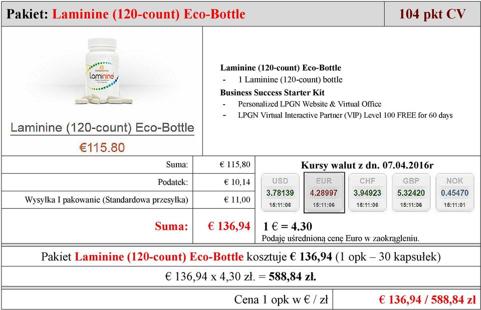 Podatek: 10,14 Suma: 136,94 Pakiet Laminine (120-count) Eco-Bottle