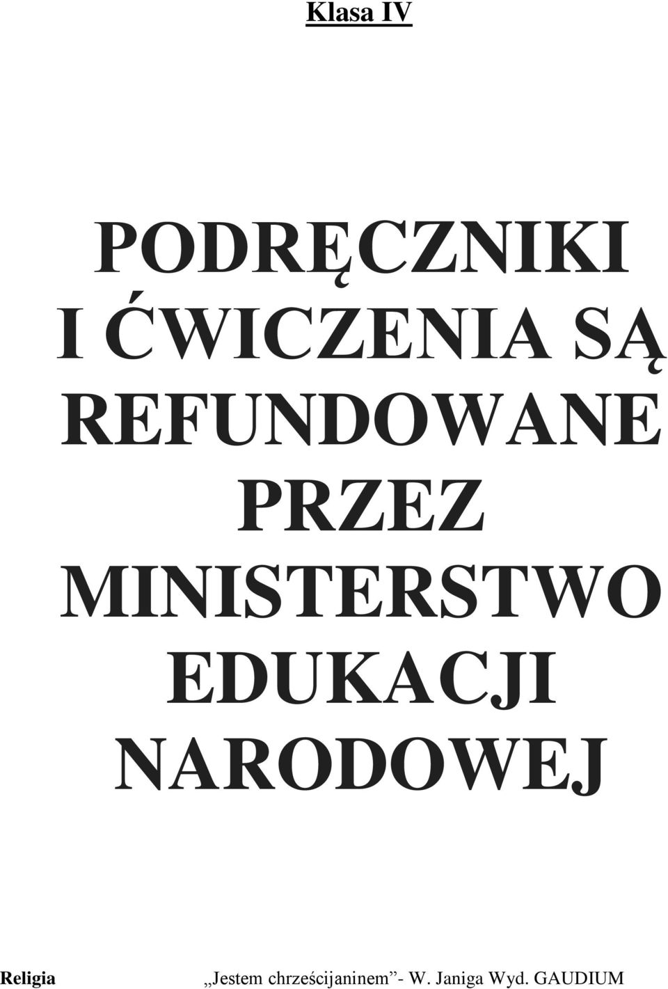 EDUKACJI NARODOWEJ Religia Jestem