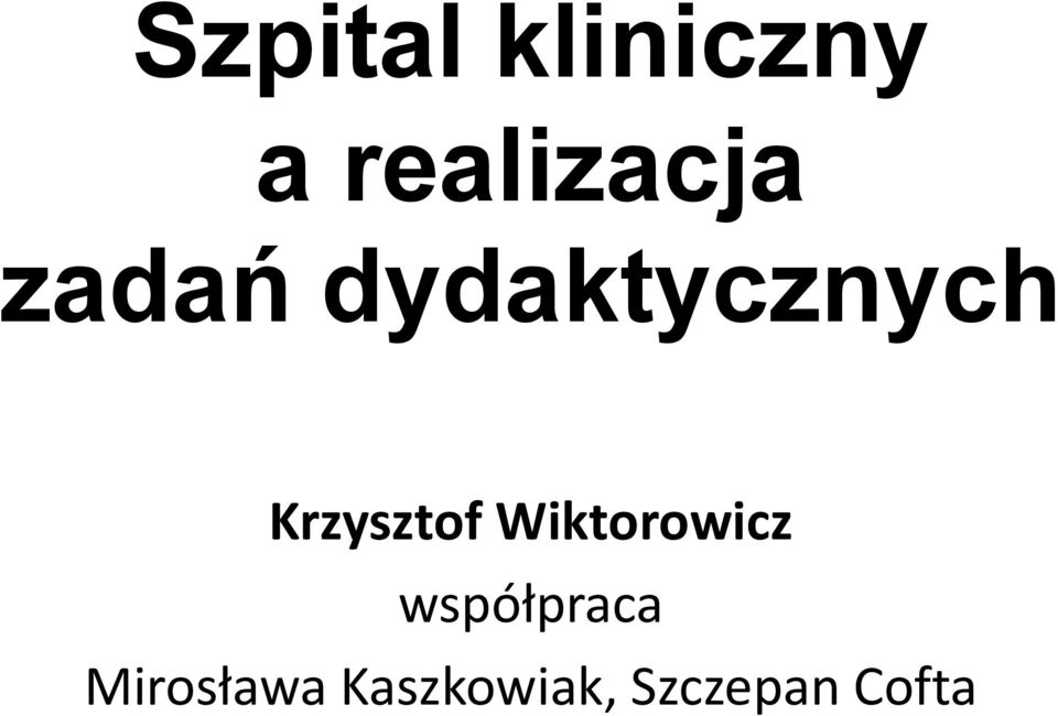 dydaktycznych Krzysztof