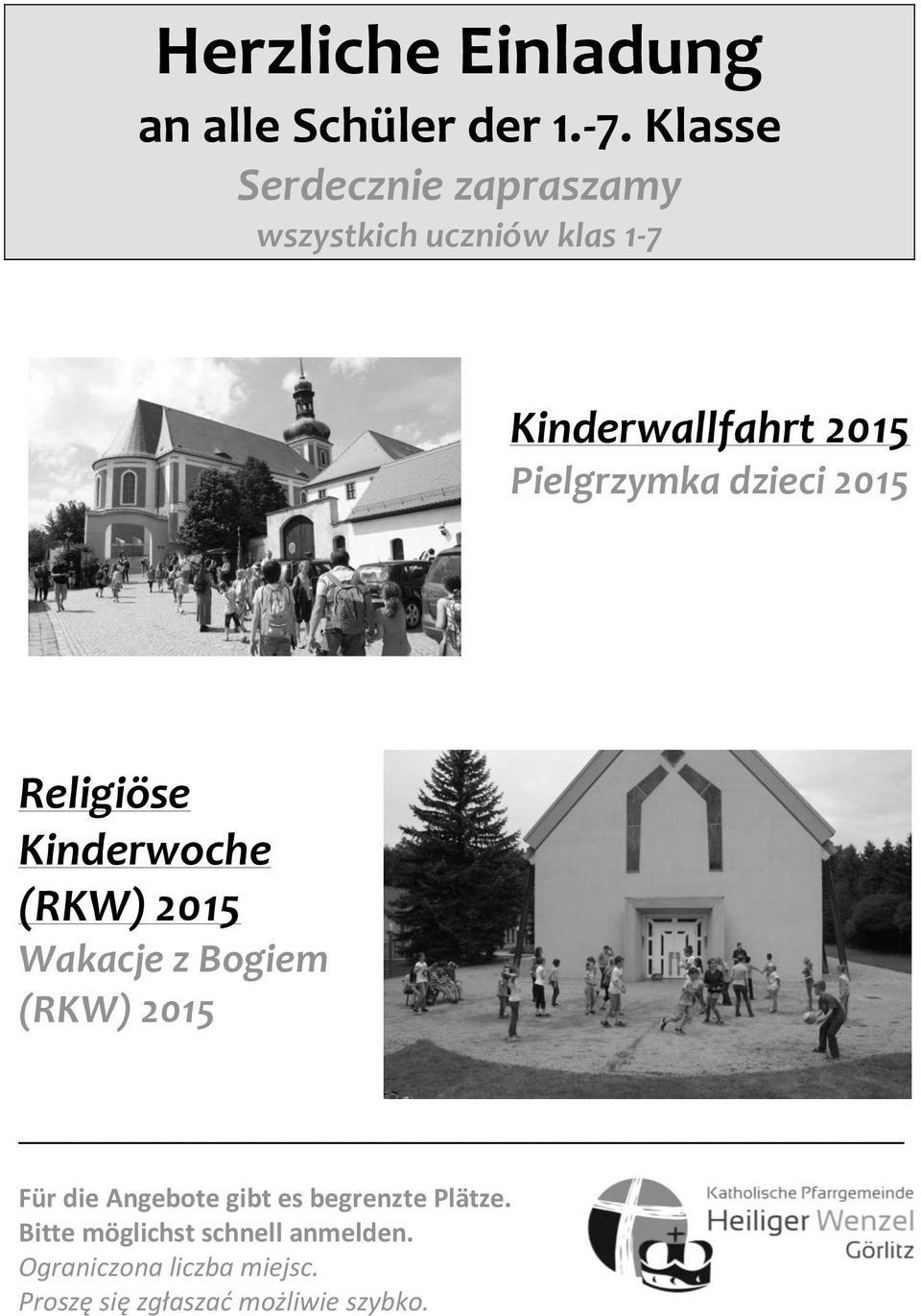 Pielgrzymka dzieci 2015 Religiöse Kinderwoche (RKW) 2015 Wakacje z Bogiem (RKW) 2015