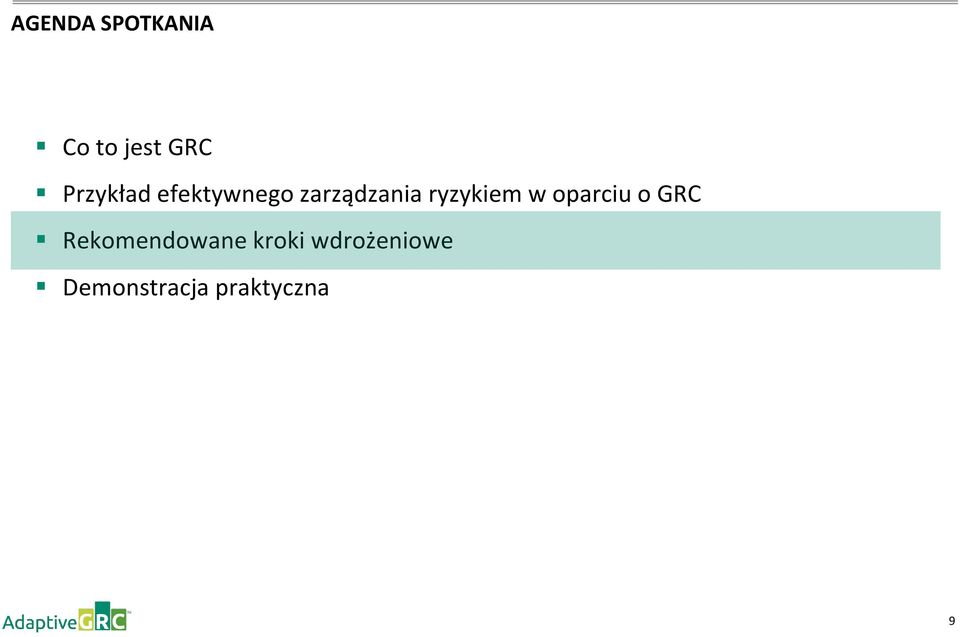 ryzykiem w oparciu o GRC