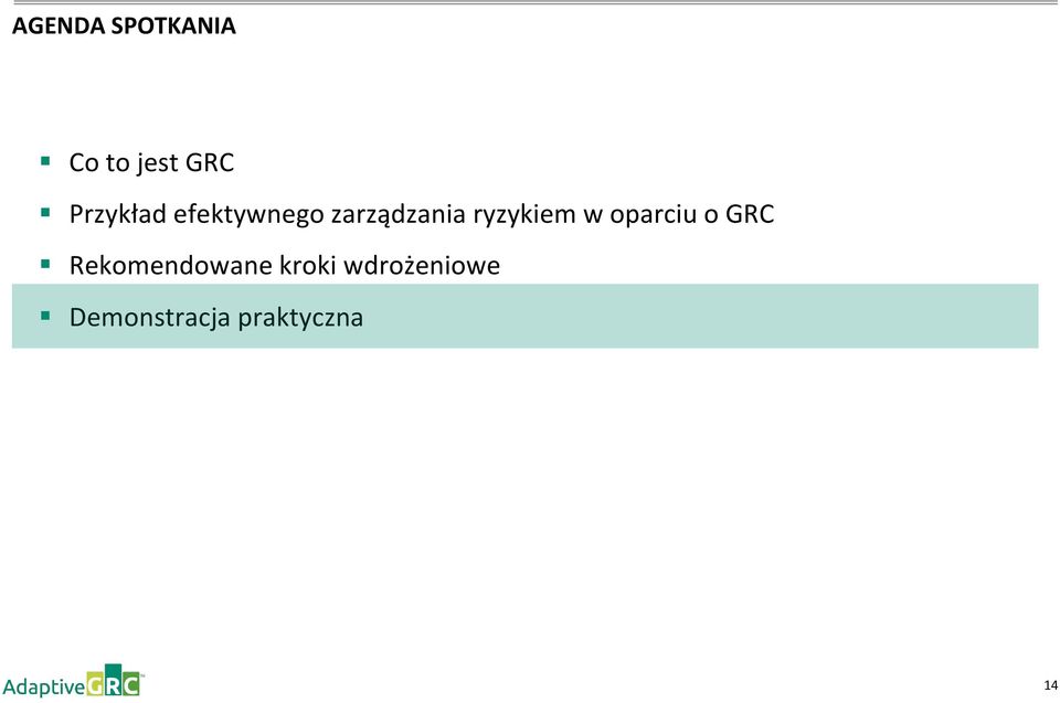 ryzykiem w oparciu o GRC