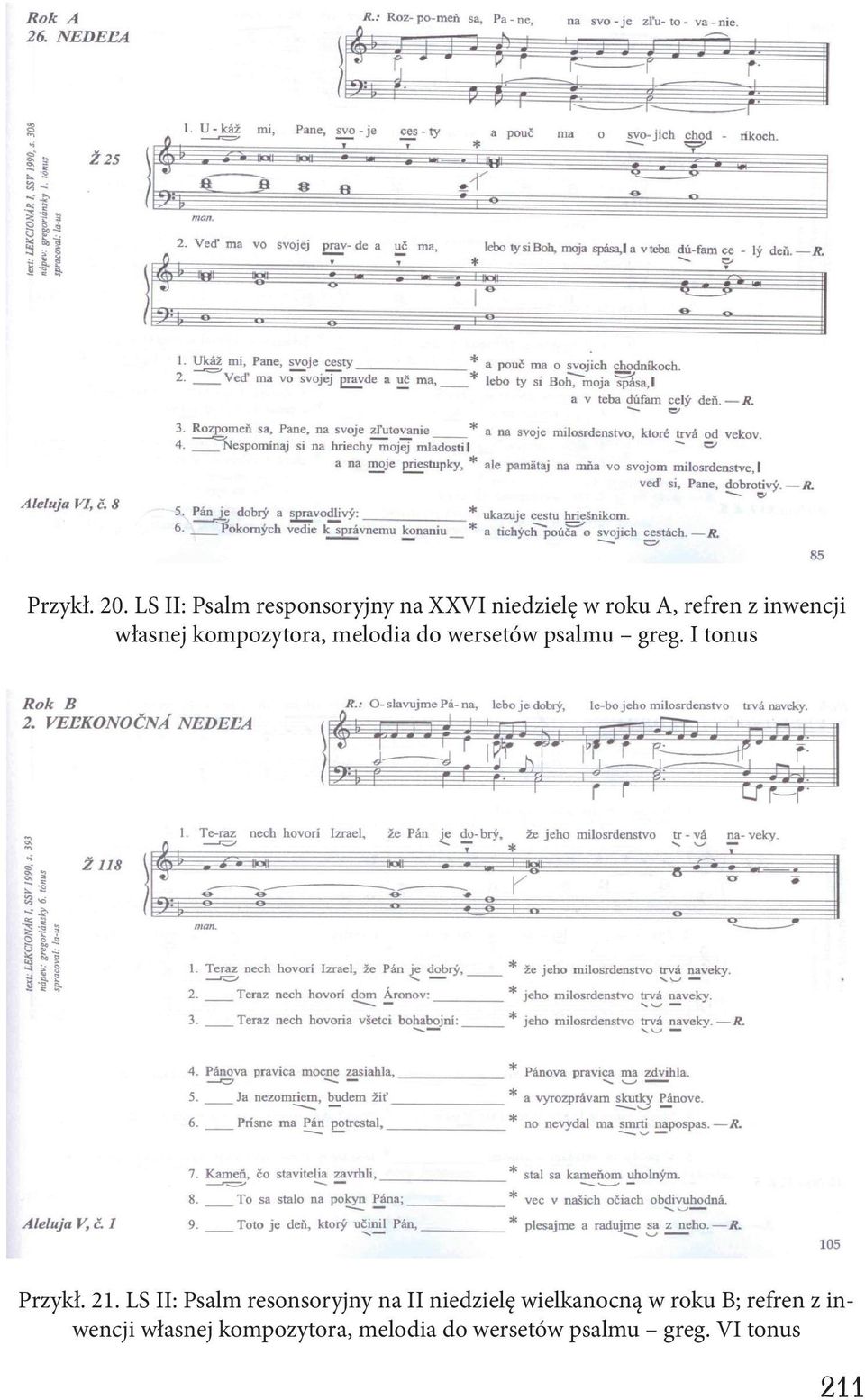 własnej kompozytora, melodia do wersetów psalmu greg. I tonus Przykł. 21.