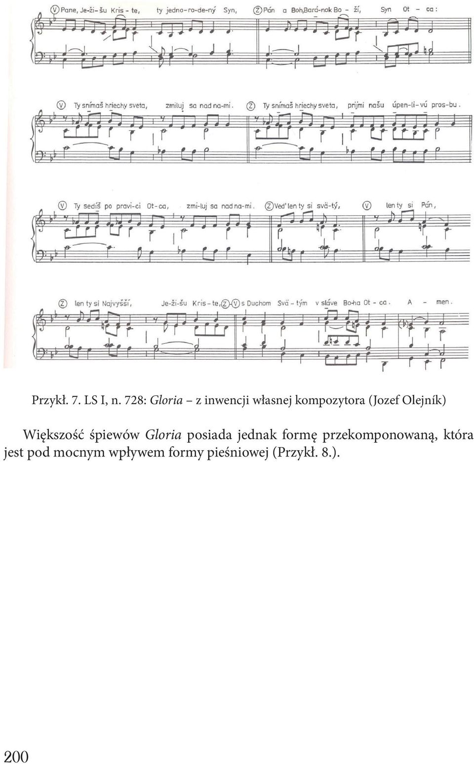 Olejník) Większość śpiewów Gloria posiada jednak