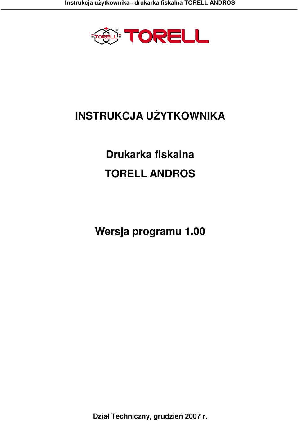 Drukarka fiskalna TORELL ANDROS Wersja