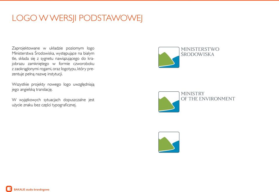 logotypu, który prezentuje pełną nazwę instytucji.