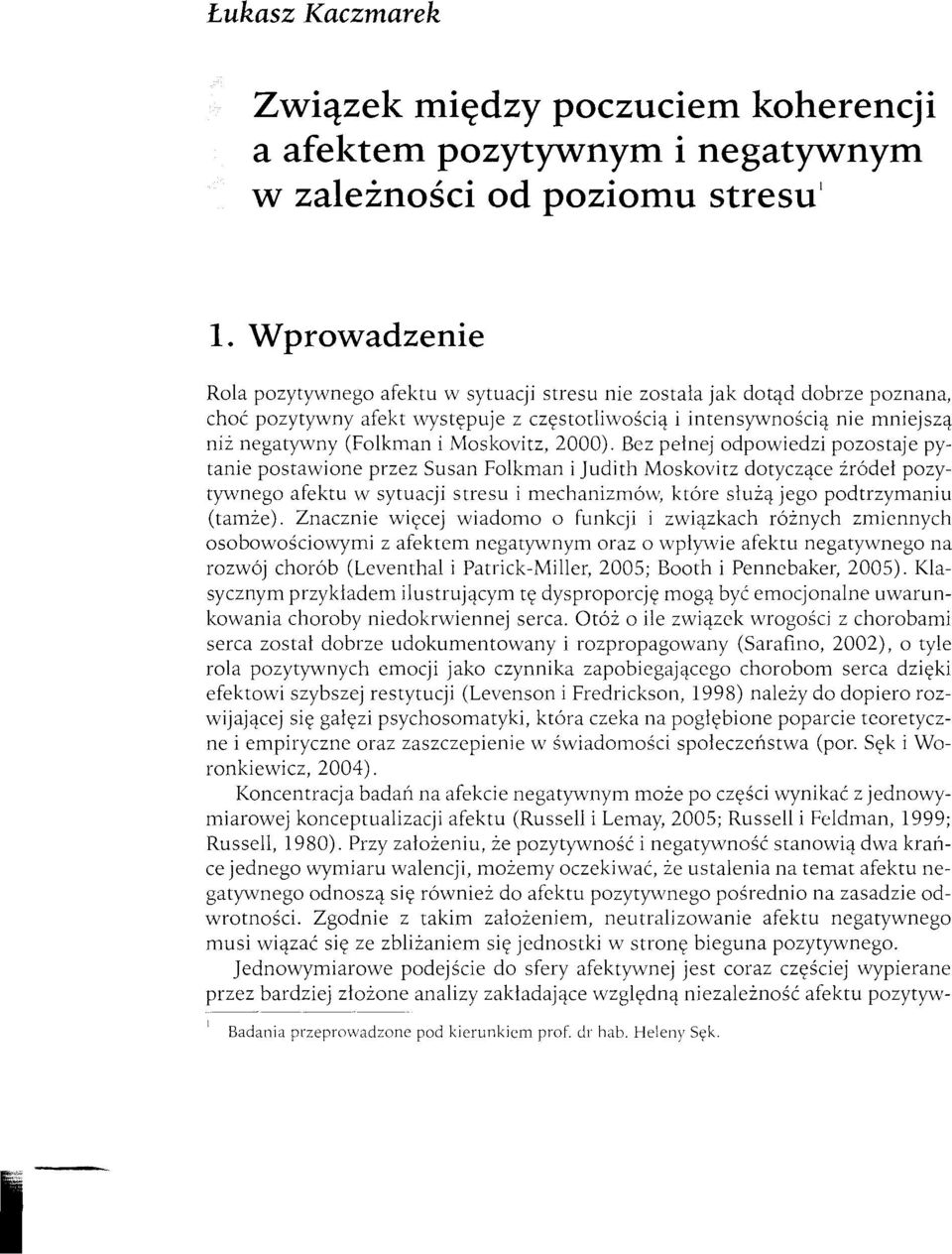Moskovitz, 2000).