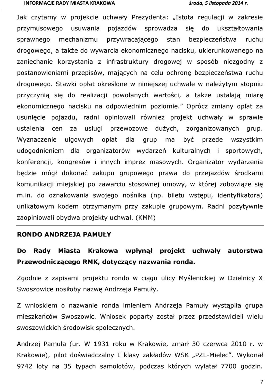 bezpieczeństwa ruchu drogowego.