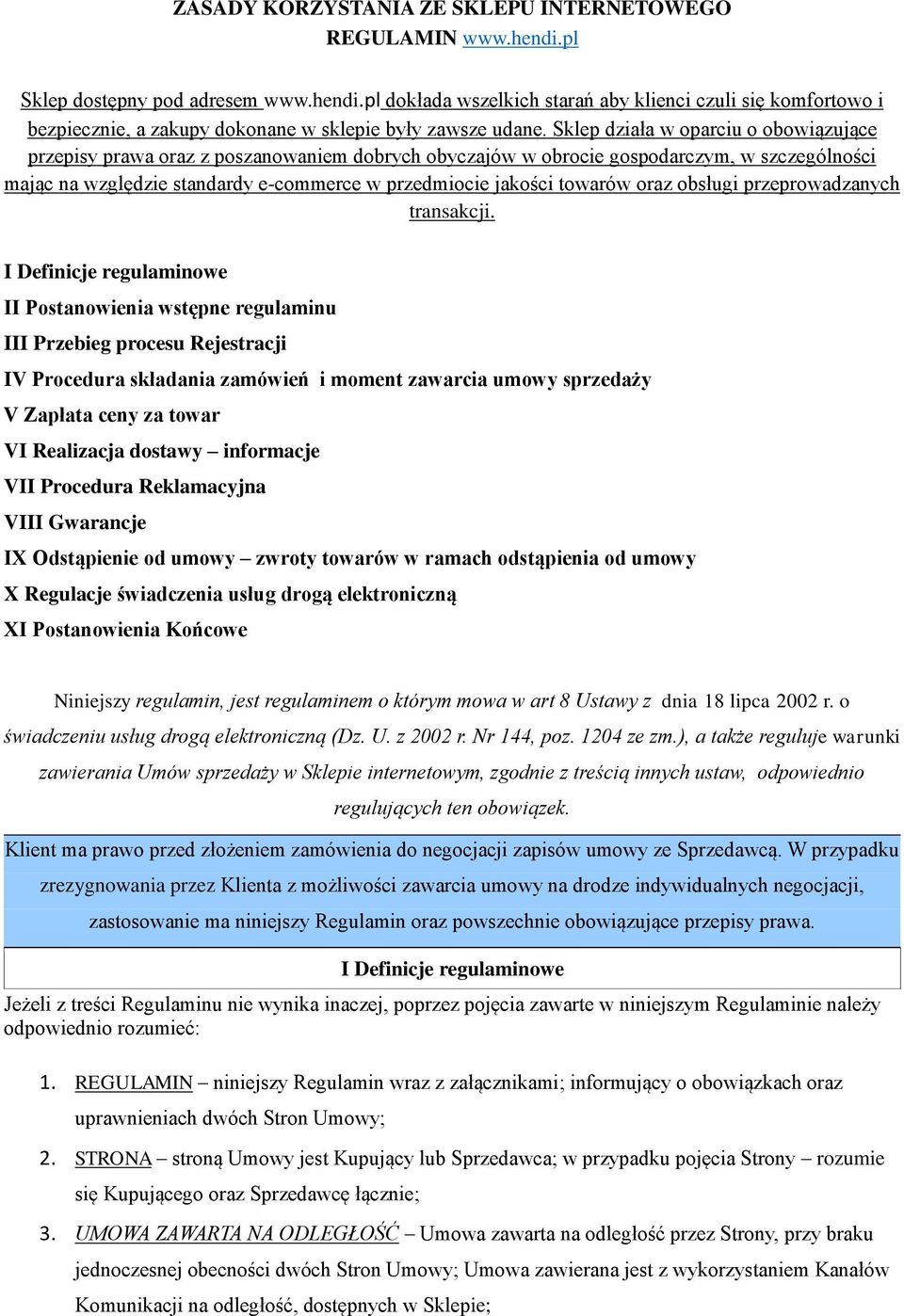 towarów oraz obsługi przeprowadzanych transakcji.