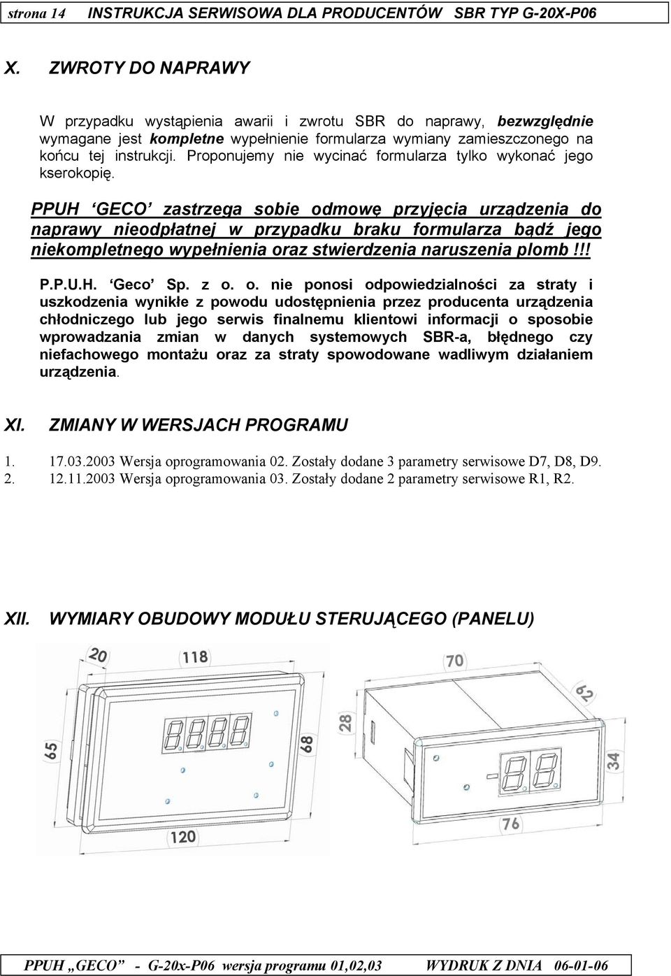 Proponujemy nie wycinać formularza tylko wykonać jego kserokopię.