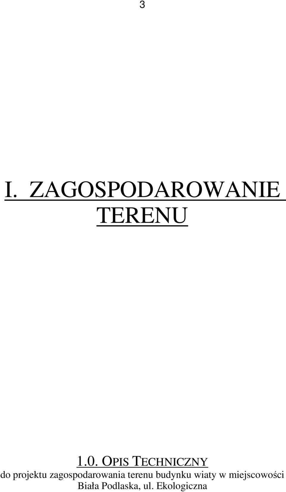 zagospodarowania terenu budynku