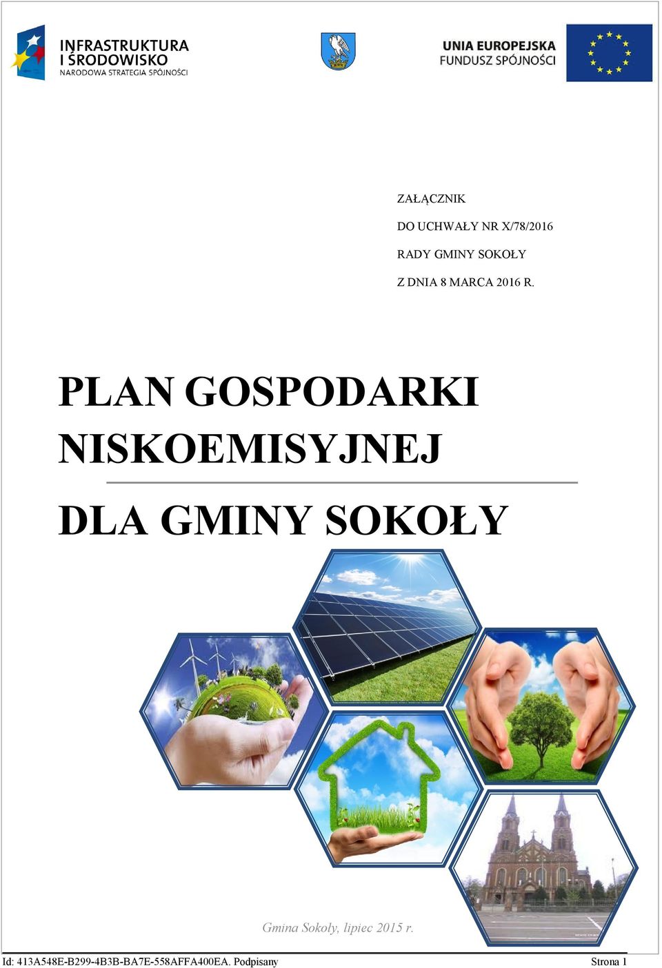 PLAN GOSPODARKI NISKOEMISYJNEJ DLA GMINY SOKOŁY