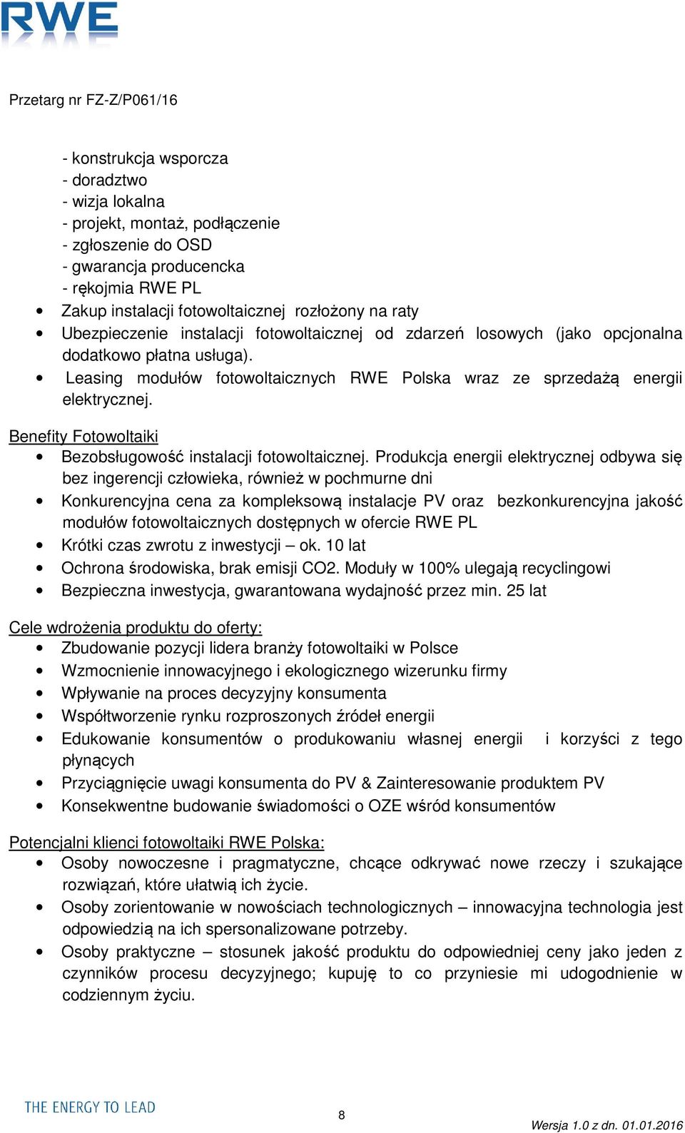 Benefity Fotowoltaiki Bezobsługowość instalacji fotowoltaicznej.