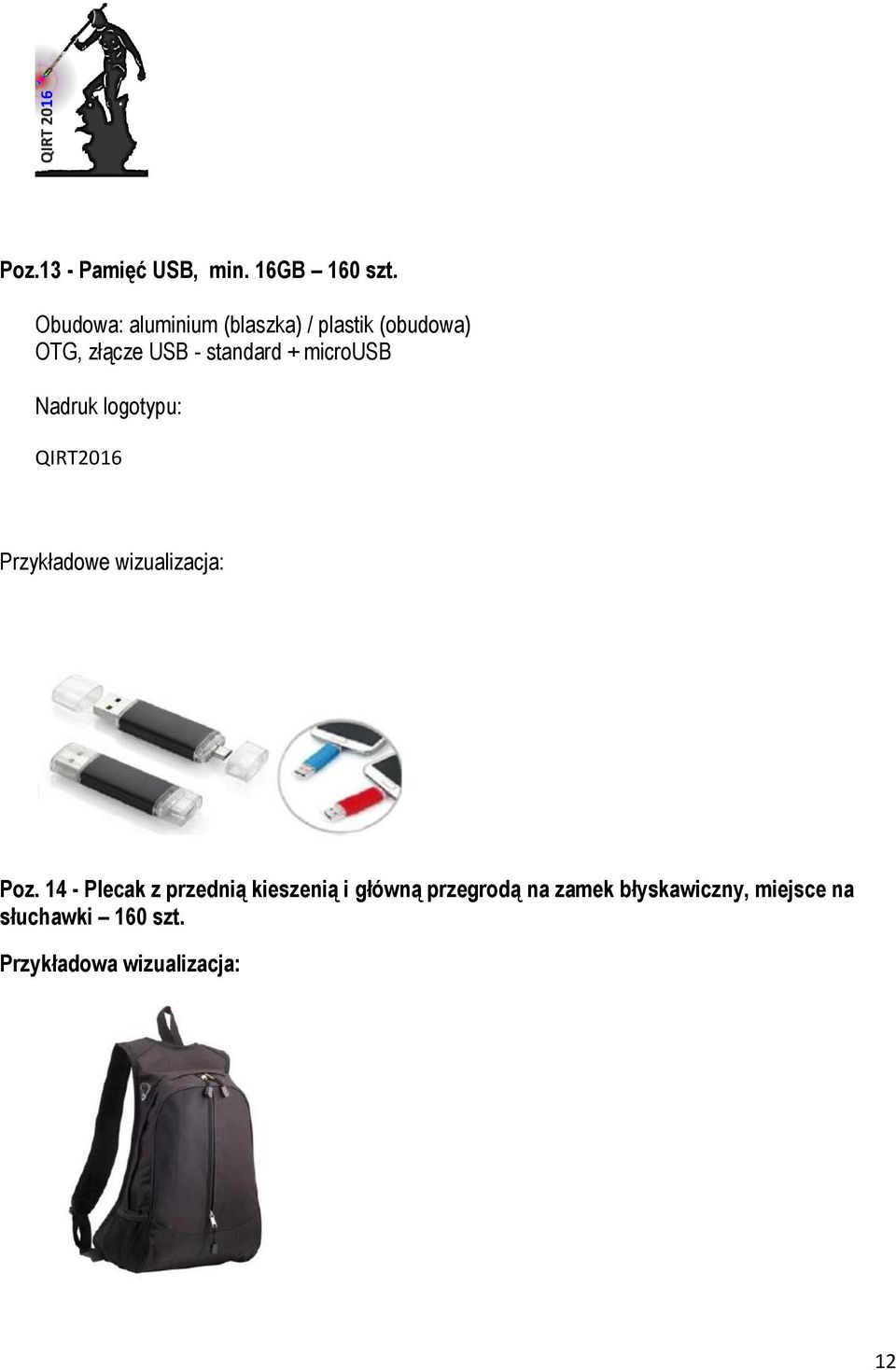 microusb Nadruk logotypu: QIRT2016 Przykładowe wizualizacja: Poz.