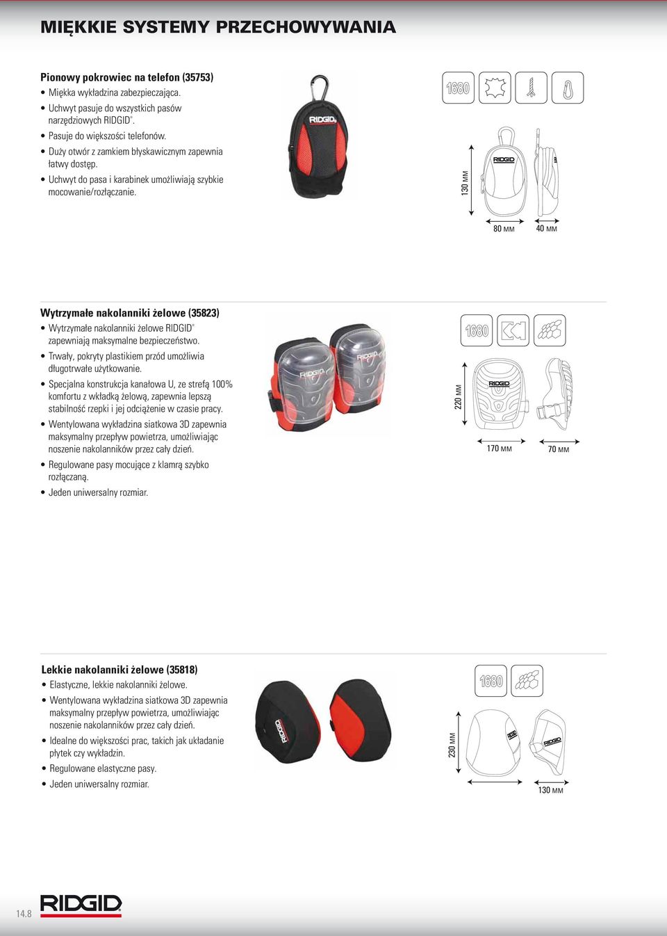 Quick Release 3D Air Mesh Specjalna konstrukcja kanałowa U, ze strefą 100% komfortu z wkładką żelową, zapewnia lepszą stabilność rzepki i jej odciążenie w czasie pracy.