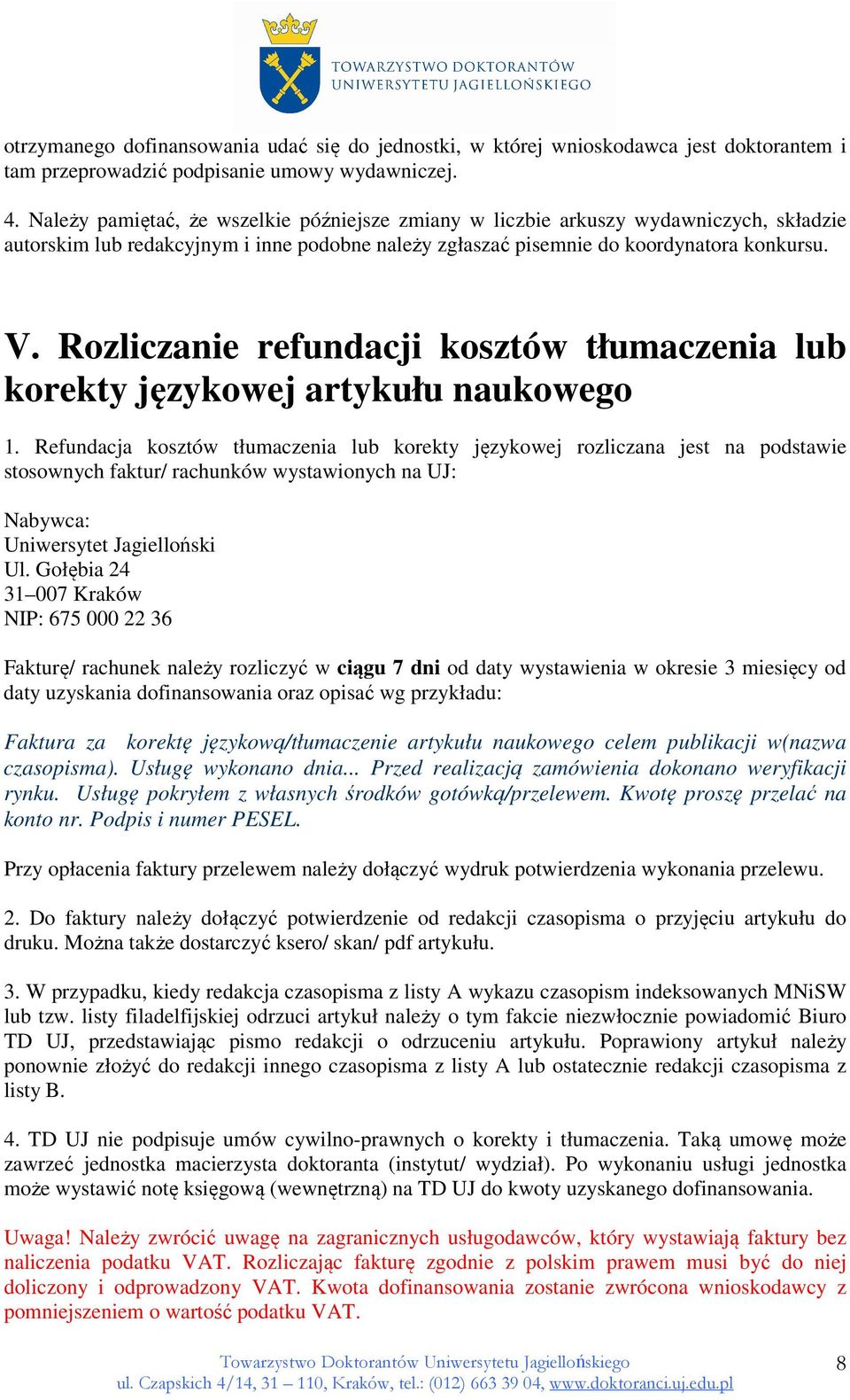 Rozliczanie refundacji kosztów tłumaczenia lub korekty językowej artykułu naukowego 1.