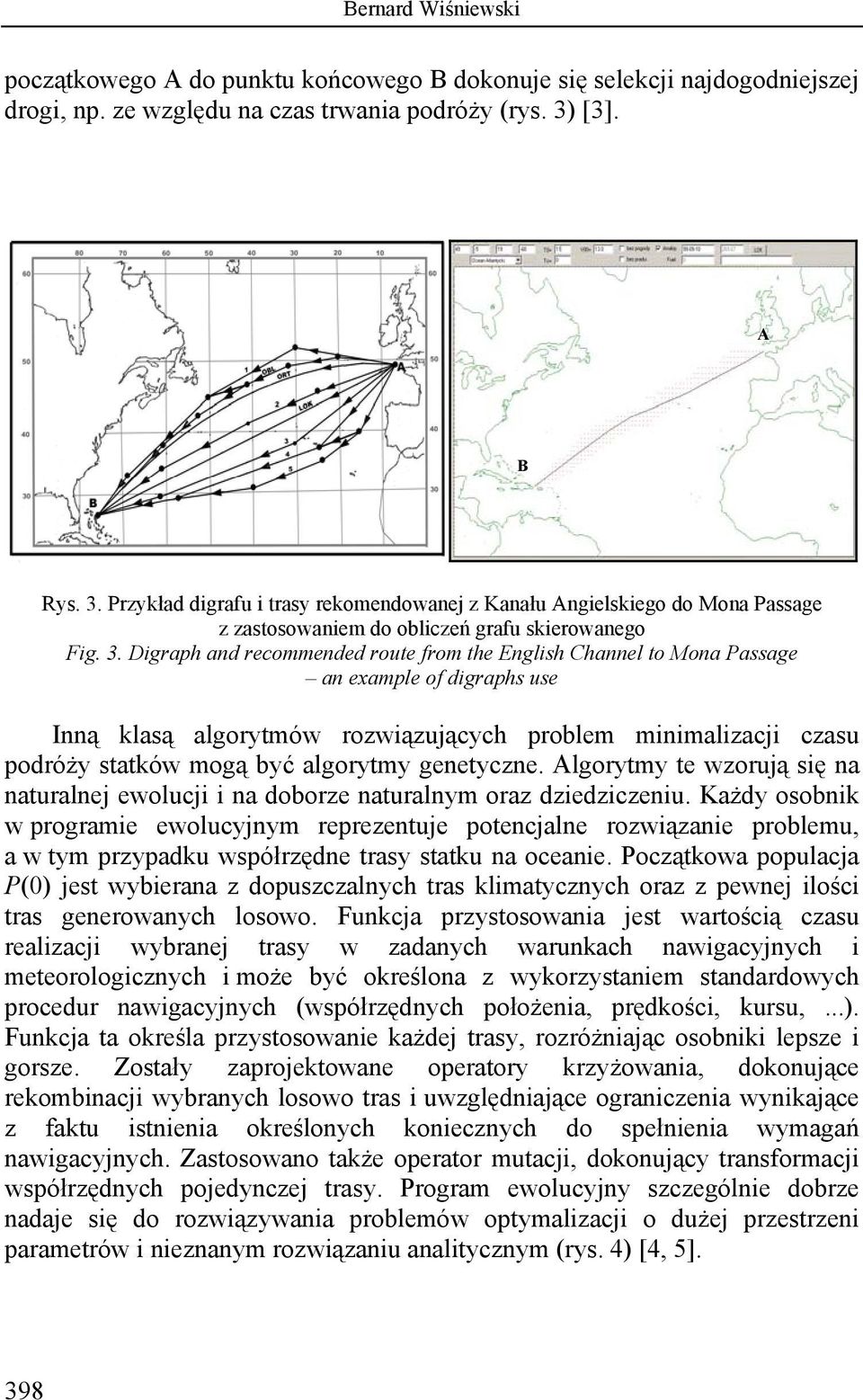 Przykład digrafu i trasy rekomendowanej z Kanału Angielskiego do Mona Passage z zastosowaniem do obliczeń grafu skierowanego Fig. 3.