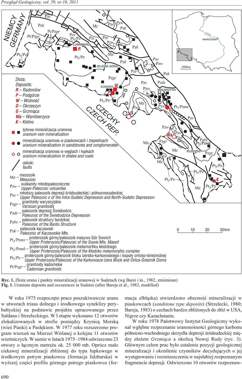 mineralizacja uranowa w piaskowcach i zlepieñcach uranium mineralization in sandstones and conglomerates Pzgr mineralizacja uranowa w wêglach i ³upkach uranium mineralization in shales and coals