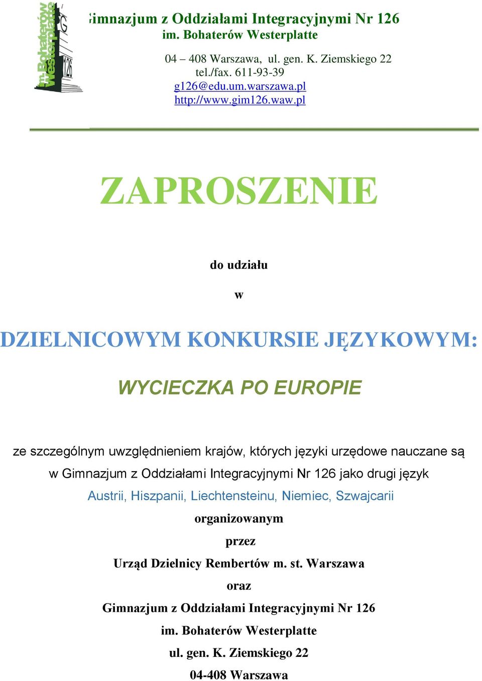 pl ZAPROSZENIE do udziału w DZIELNICOWYM KONKURSIE JĘZYKOWYM: WYCIECZKA PO EUROPIE ze szczególnym uwzględnieniem krajów, których języki urzędowe