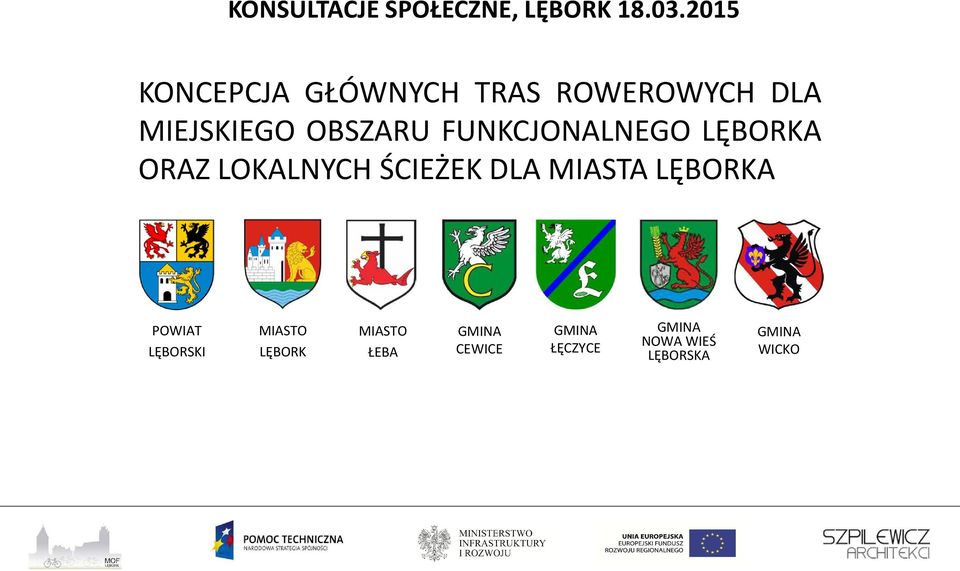 FUNKCJONALNEGO LĘBORKA ORAZ LOKALNYCH ŚCIEŻEK DLA MIASTA LĘBORKA