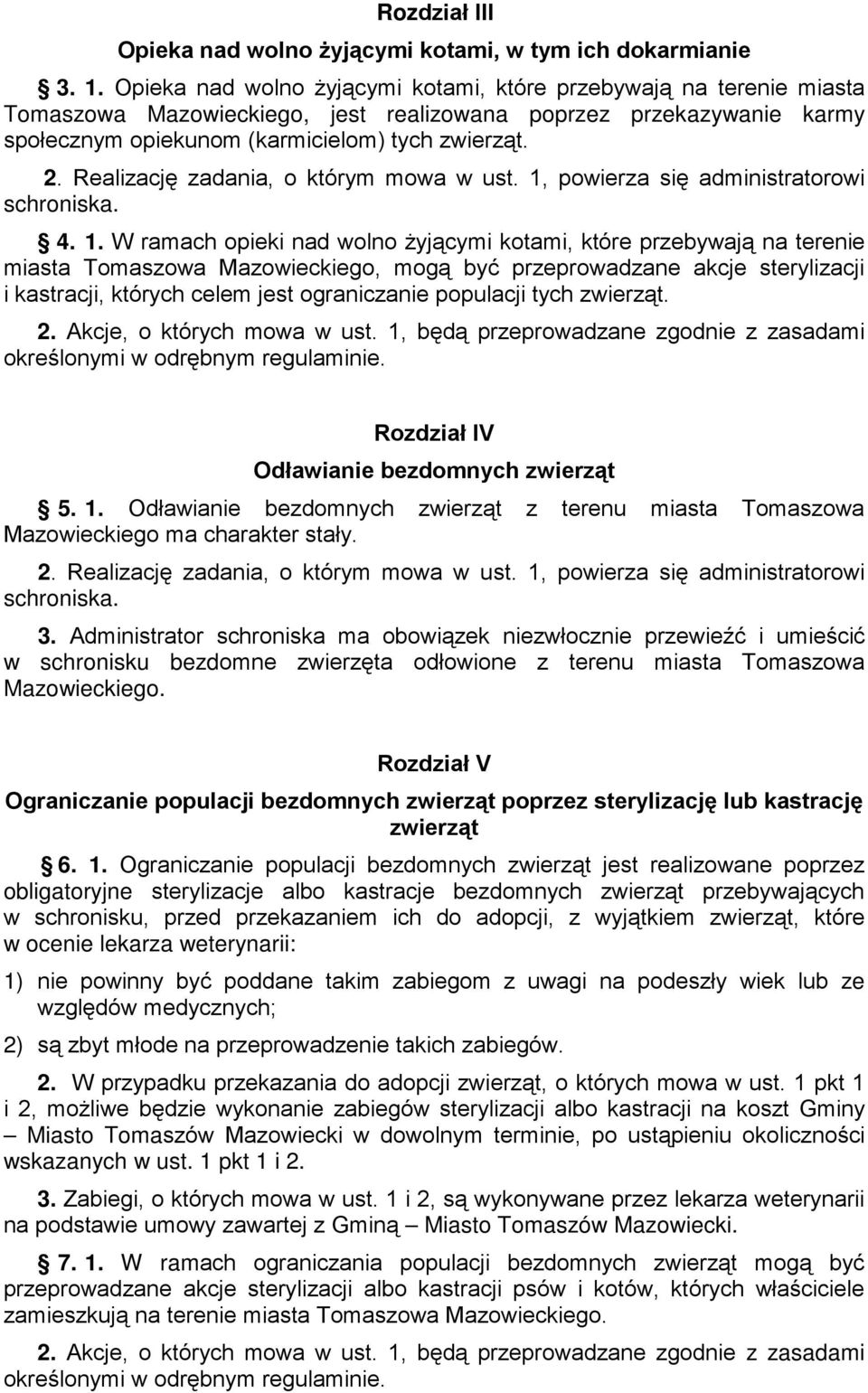 Realizację zadania, o którym mowa w ust. 1,