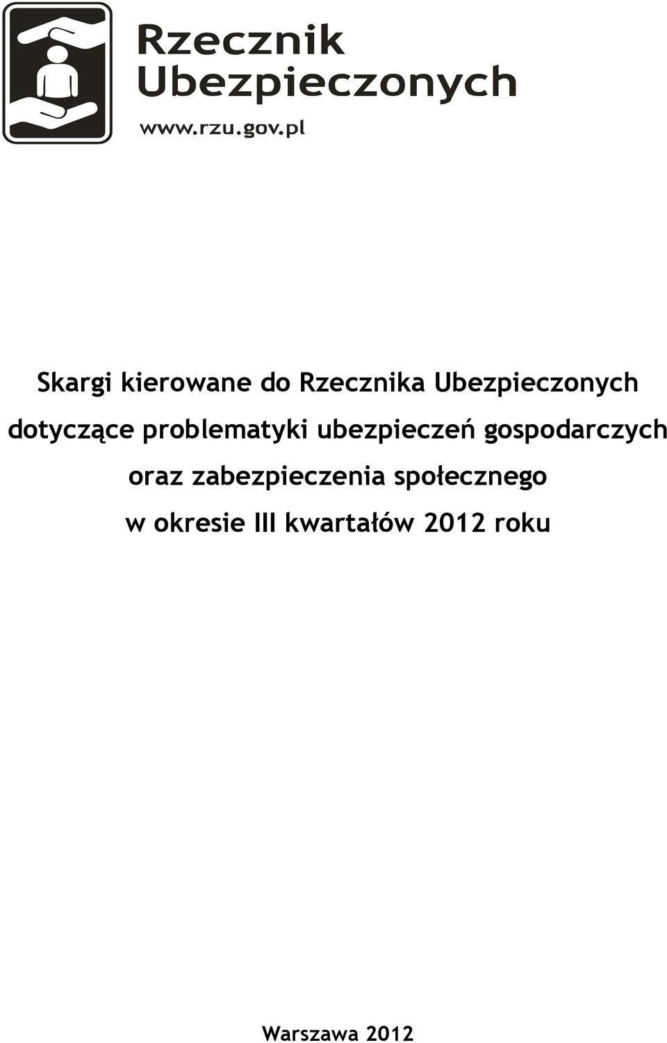 ubezpieczeń gospodarczych oraz