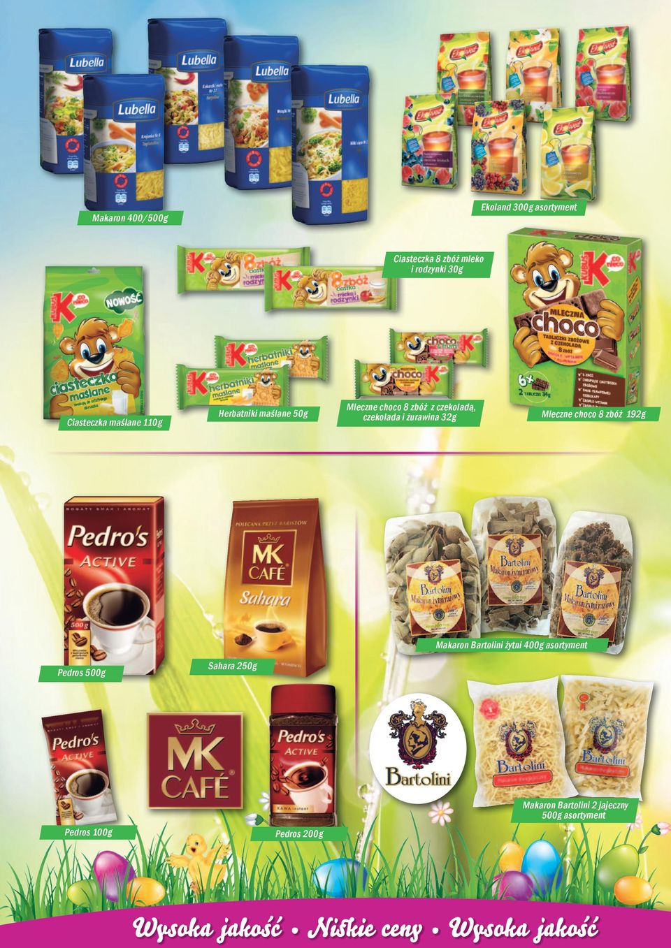 czekolada i żurawina 32g Mleczne choco 8 zbóż 192g Makaron Bartolini żytni 400g