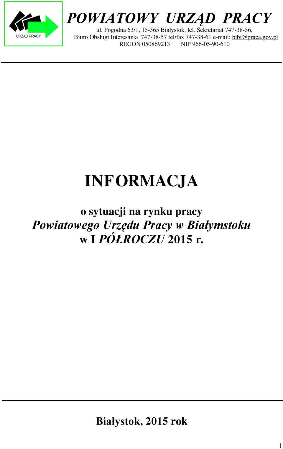 e-mail: bibi@praca.gov.