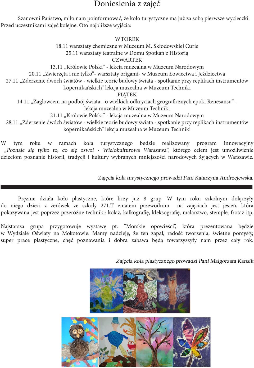 11 Zwierzęta i nie tylko - warsztaty origami- w Muzeum Łowiectwa i Jeździectwa 27.