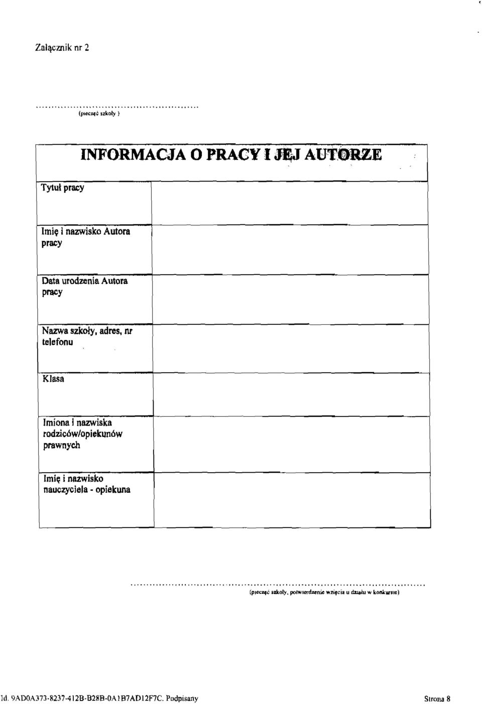 Nazwa szkoły, telefonu adres, nr Klasa Imiona Inazwiska rodzic6w/opiekun6w