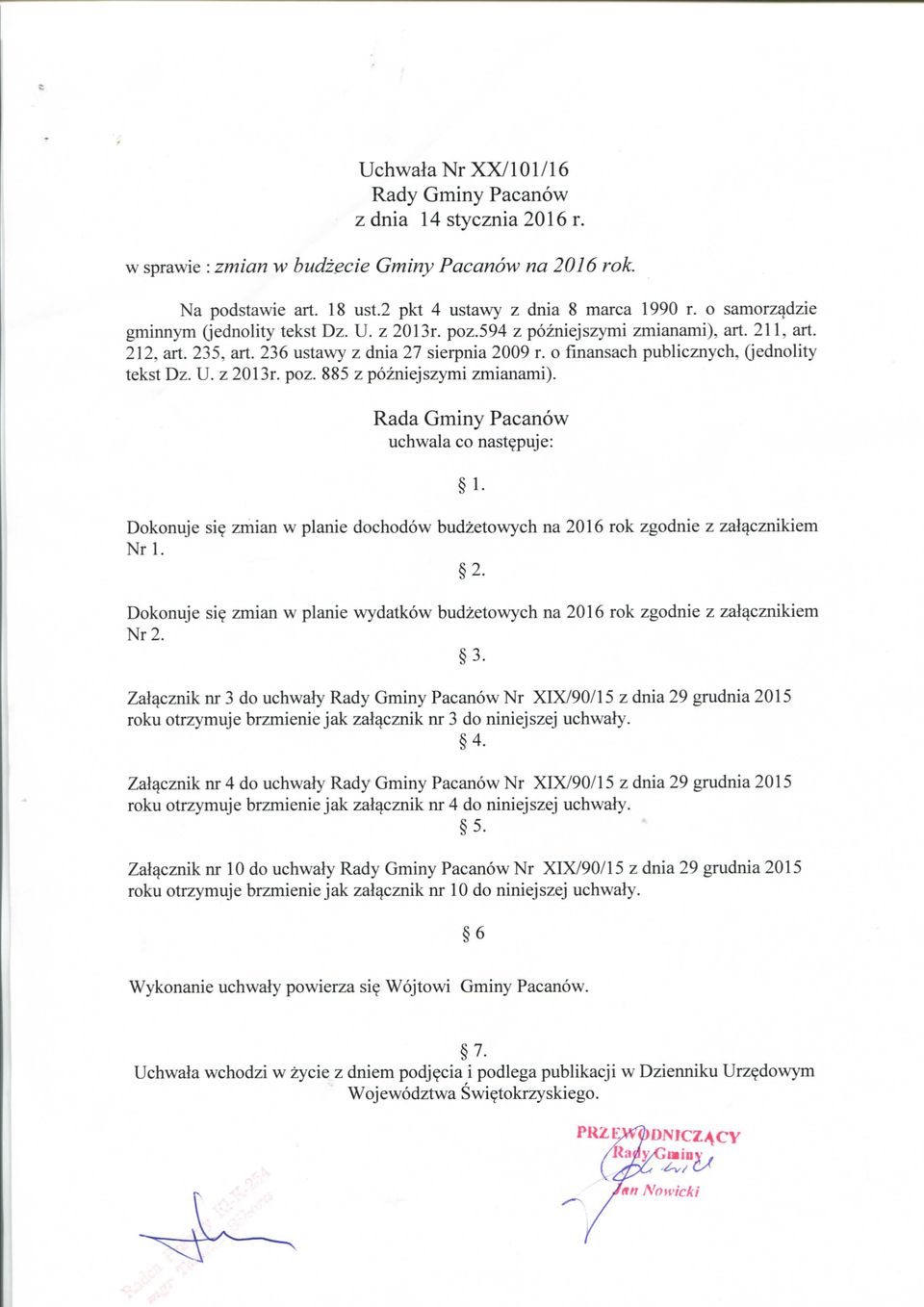 o finansach publicznych, (jednolity tekst Dz. U. z 2013r. poz. 885 z pozniejszymi zmianami).