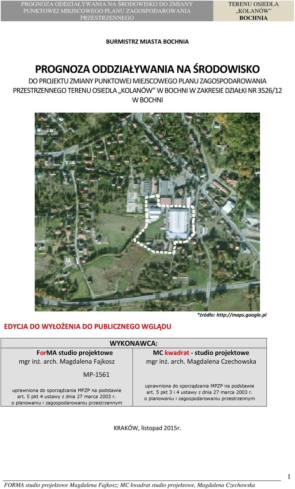 5 pkt 4 ustawy z dnia 27 marca 2003 r. o planowaniu i zagospodarowaniu przestrzennym uprawniona do sporządzania MPZP na podstawie art.