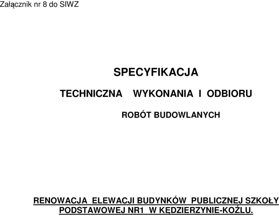 BUDOWLANYCH RENOWACJA ELEWACJI BUDYNKÓW