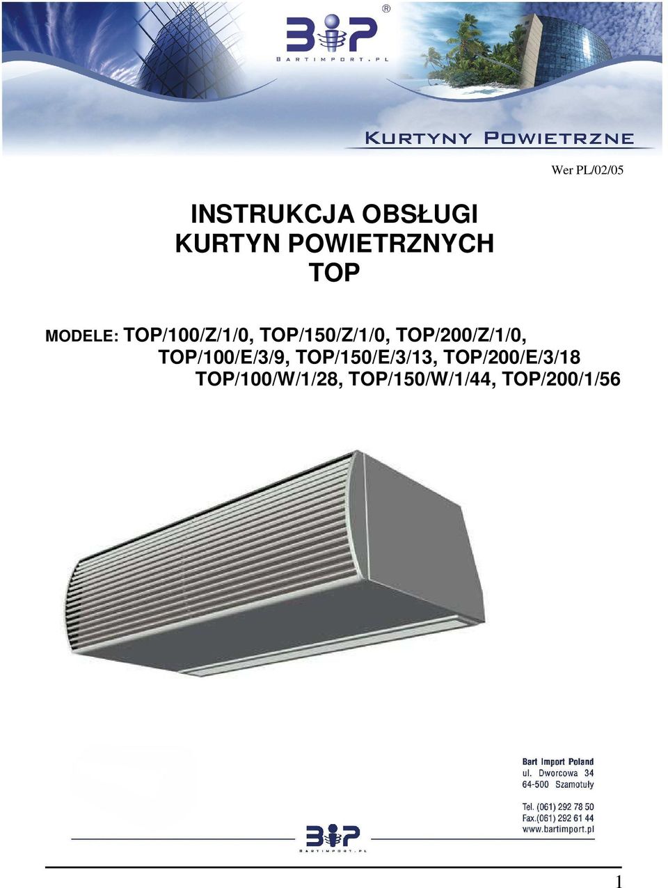 TOP/150/Z/1/0, TOP/200/Z/1/0, TOP/100/E/3/9,